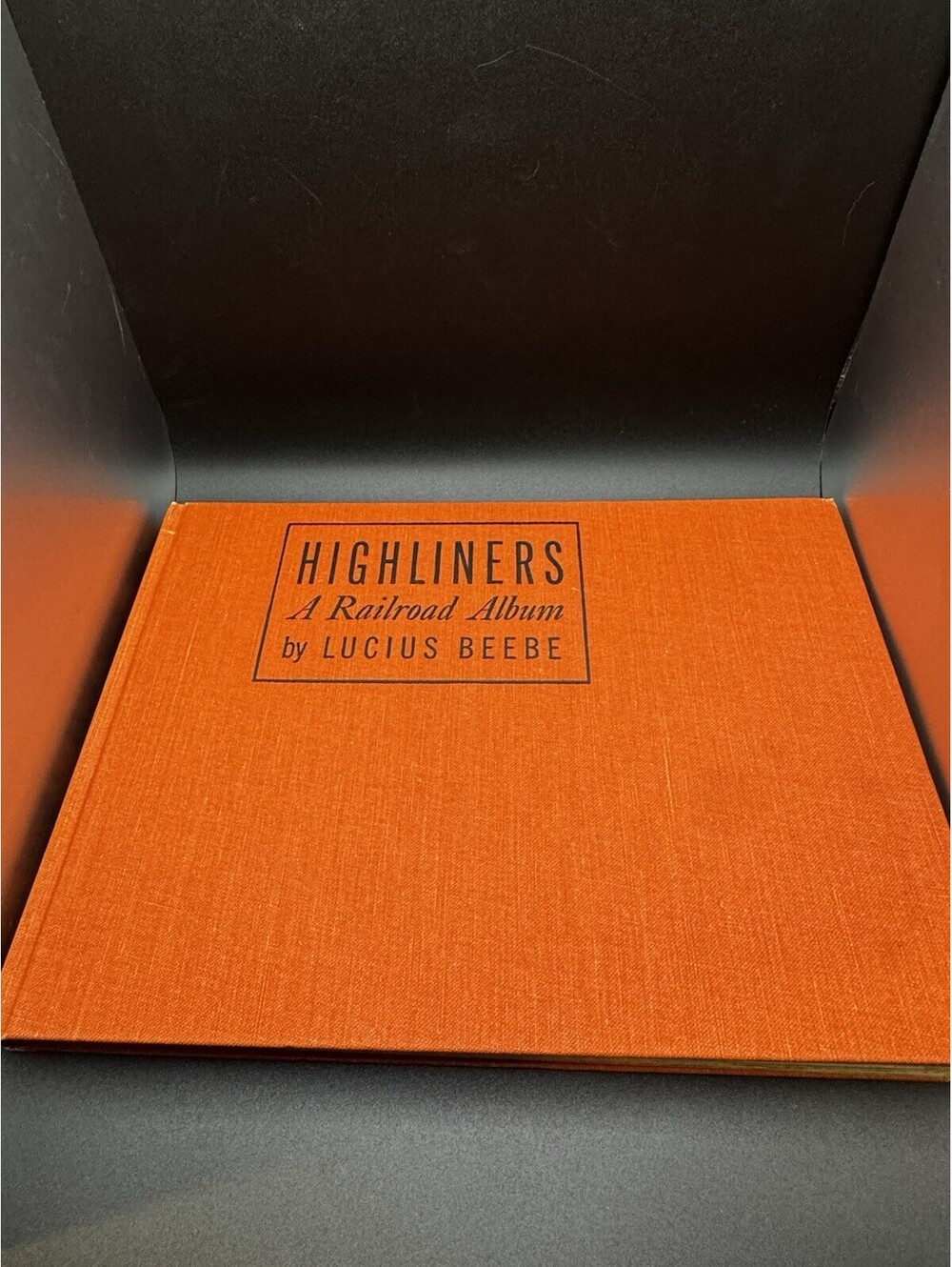 1940 Highliners A Railroad Album By Lucius Beebe Hardcover Book
